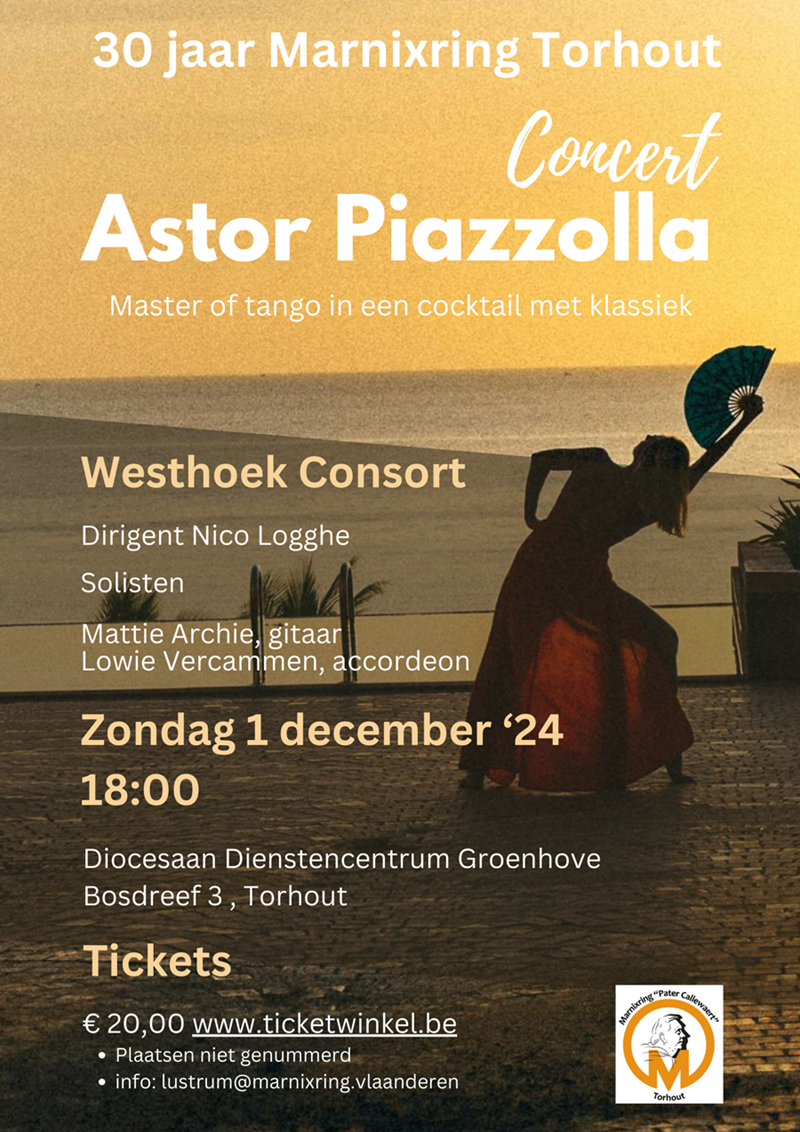 Marnixring Torhout Pater Callewaert : Astor Piazzolla met Westhoek Consort